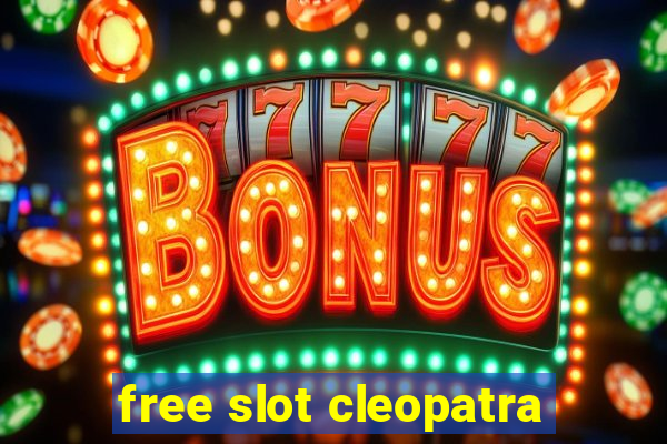 free slot cleopatra