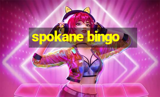 spokane bingo