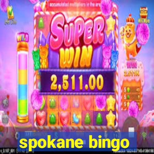 spokane bingo