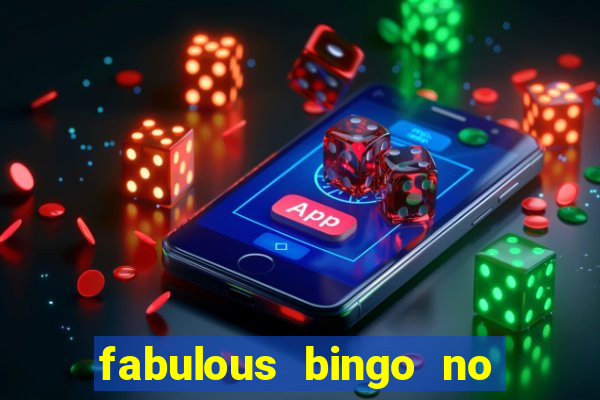 fabulous bingo no deposit bonus code