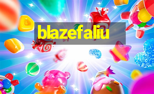 blazefaliu