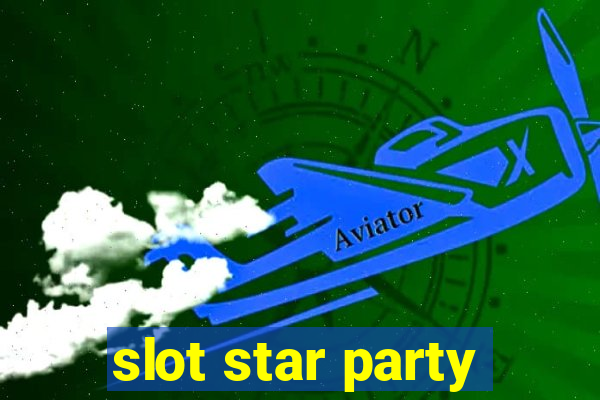 slot star party