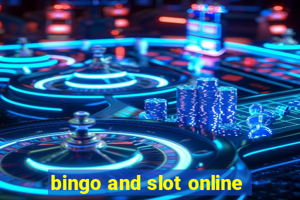 bingo and slot online