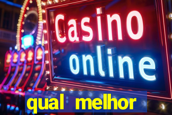 qual melhor plataforma para jogar fortune tiger