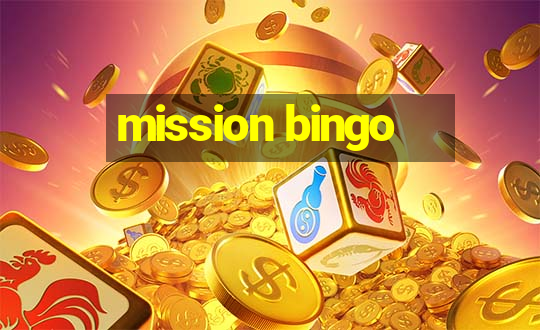 mission bingo