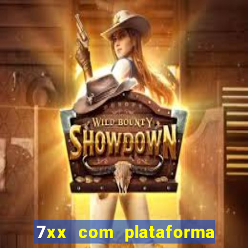 7xx com plataforma de jogos