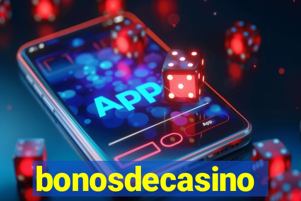 bonosdecasino