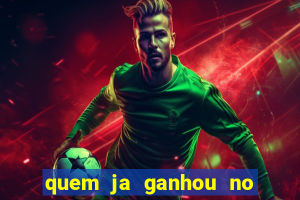 quem ja ganhou no jogo do tigrinho