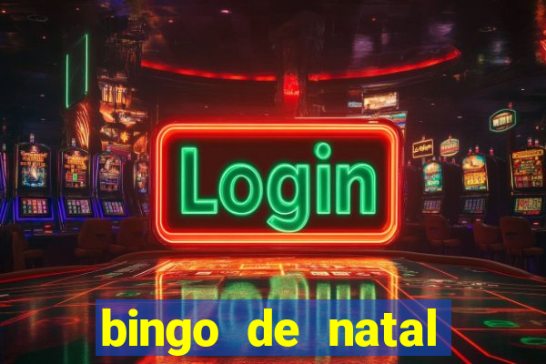 bingo de natal para imprimir gratis