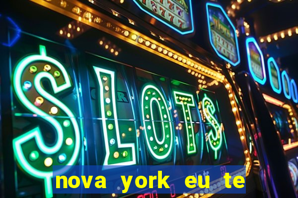 nova york eu te amo filme completo dublado gratis