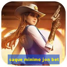 saque minimo jon bet