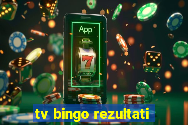 tv bingo rezultati