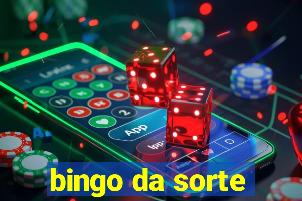 bingo da sorte