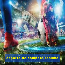 esporte de combate resumo