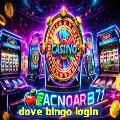 dove bingo login