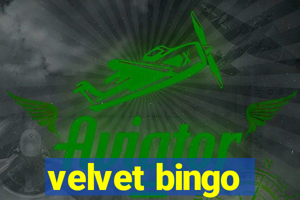 velvet bingo