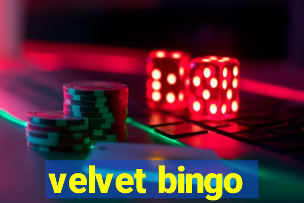 velvet bingo