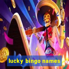 lucky bingo names