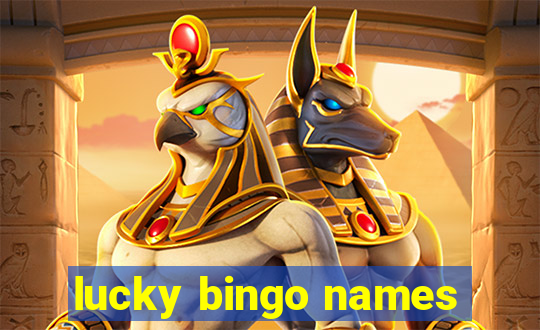 lucky bingo names