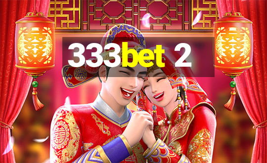 333bet 2