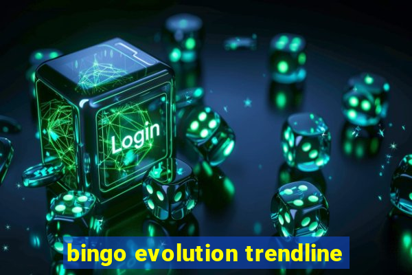 bingo evolution trendline