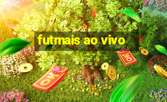 futmais ao vivo