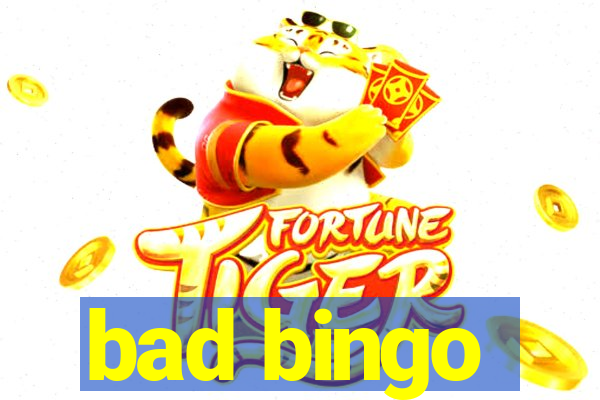 bad bingo