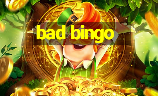 bad bingo