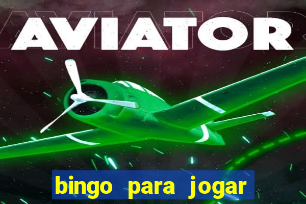 bingo para jogar com os amigos