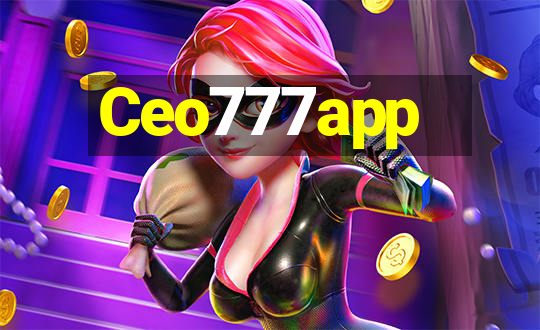 Ceo777app