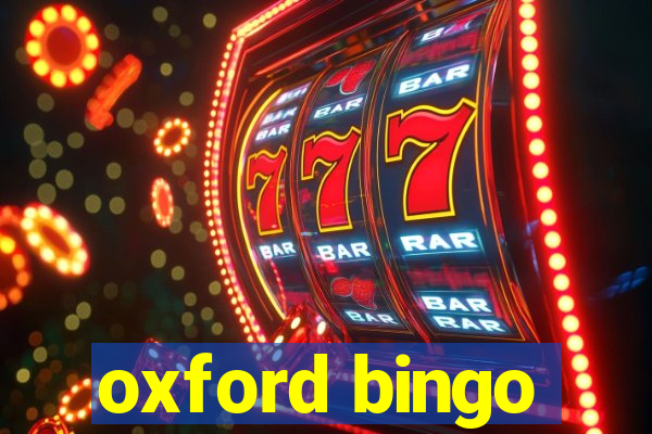 oxford bingo