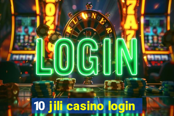 10 jili casino login