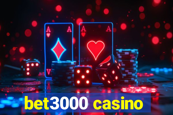 bet3000 casino