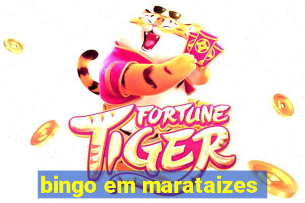 bingo em marataizes