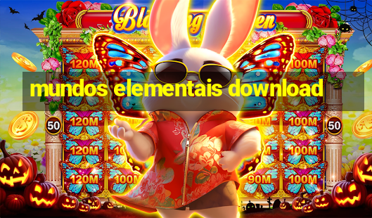 mundos elementais download