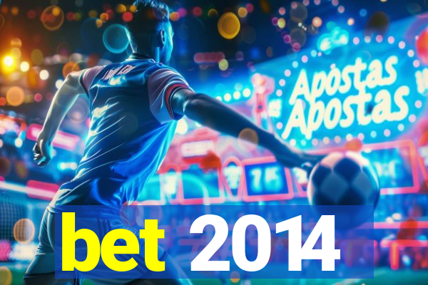 bet 2014