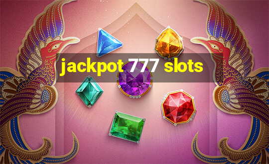 jackpot 777 slots