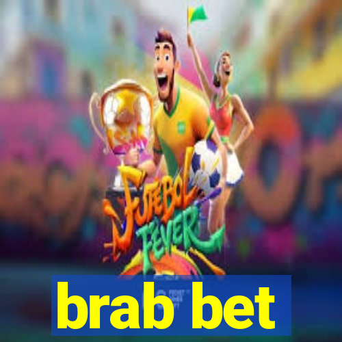 brab bet