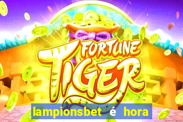 lampionsbet é hora do jogo