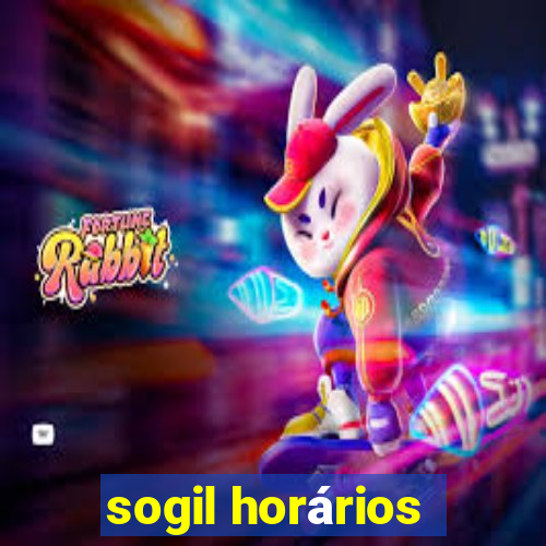 sogil horários