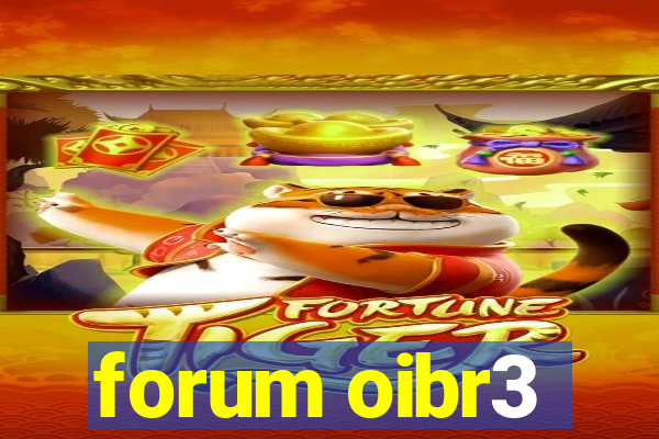 forum oibr3