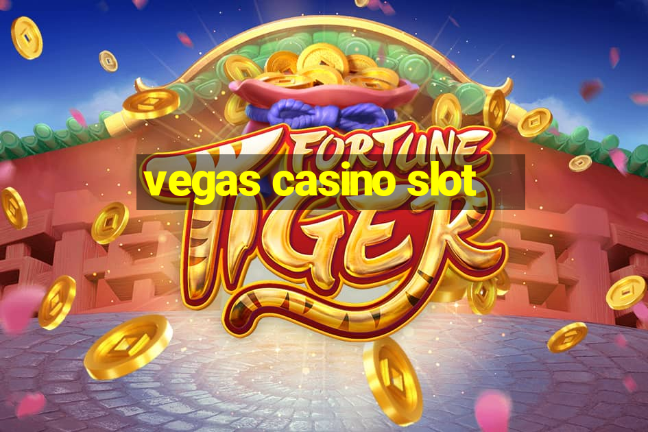 vegas casino slot