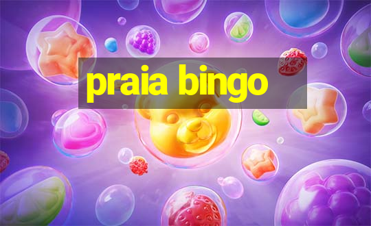 praia bingo