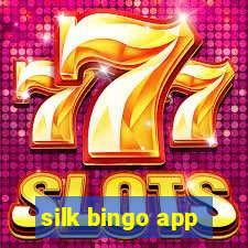 silk bingo app