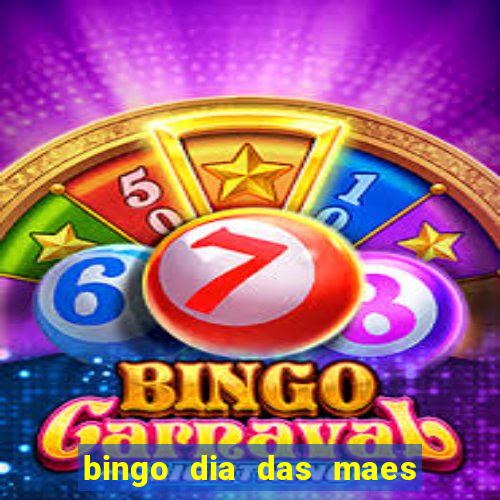 bingo dia das maes para imprimir