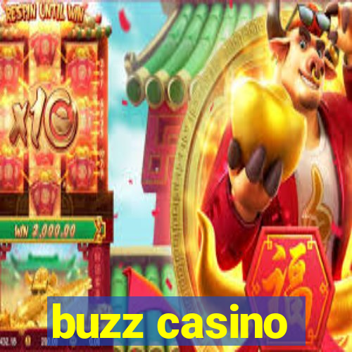 buzz casino