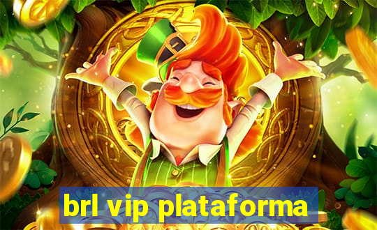 brl vip plataforma