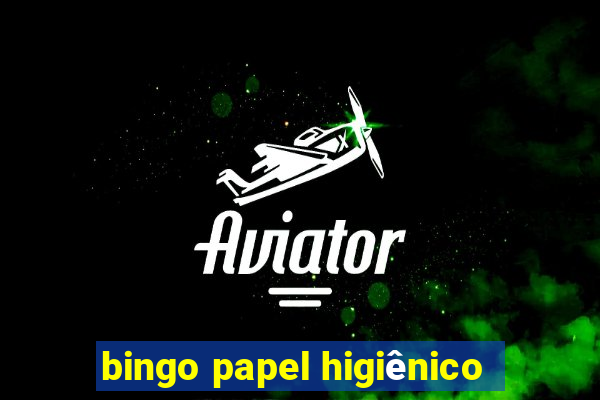 bingo papel higiênico