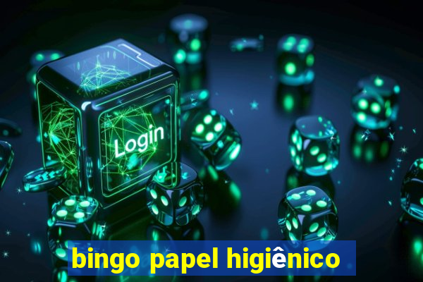 bingo papel higiênico