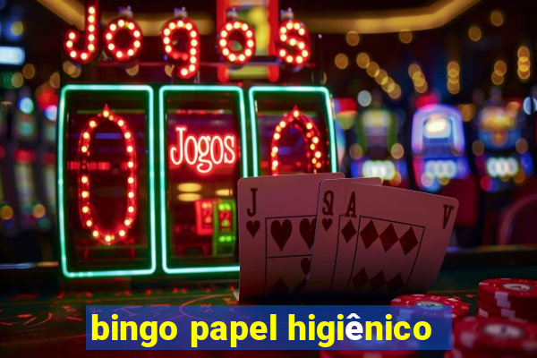 bingo papel higiênico